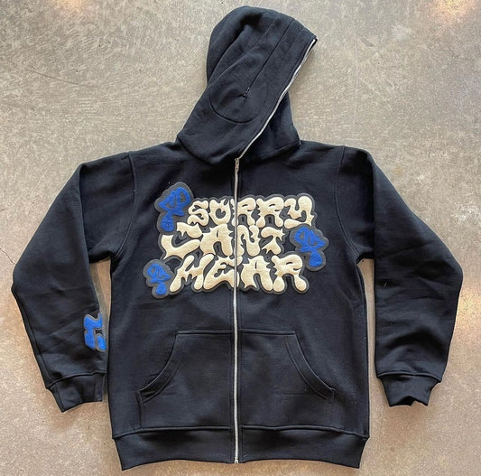 SORRY CANT HEAR Hoodie